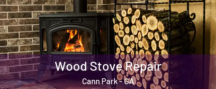 Wood Stove Repair Cann Park - GA