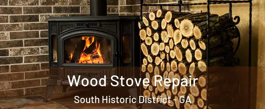 Wood Stove Repair South Historic District - GA